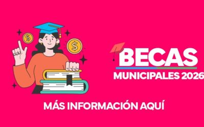 POSTULA A LAS 1000 (MIL) BECAS MUNICIPALES